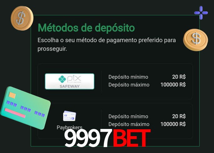 O cassino 9997bet oferece uma grande variedade de métodos de pagamento